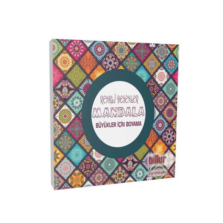 Billur Yayınları Renkli Desenler Mandala- Büyükler için Boyama